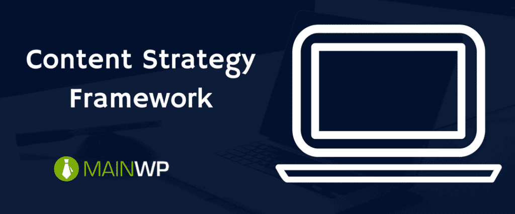 Here is an easy to follow framework for a content strategy
