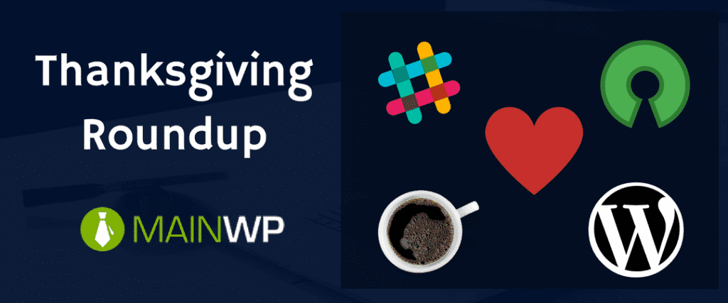 Thanksgiving Roundup: 5 Things for which WordPress Entrepreneurs can be thankful