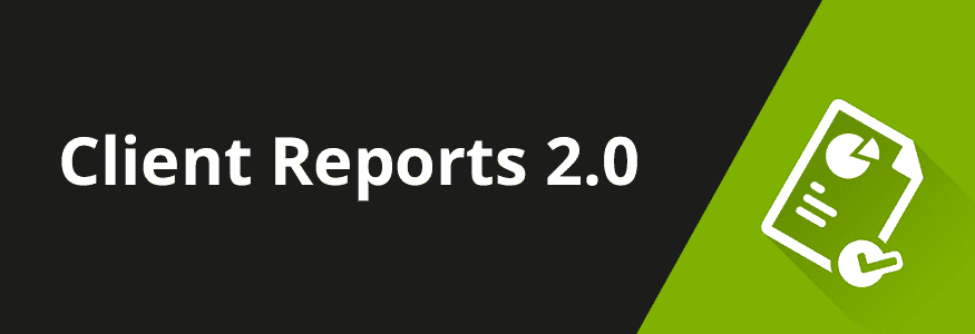 MainWP Client Reports 2.0