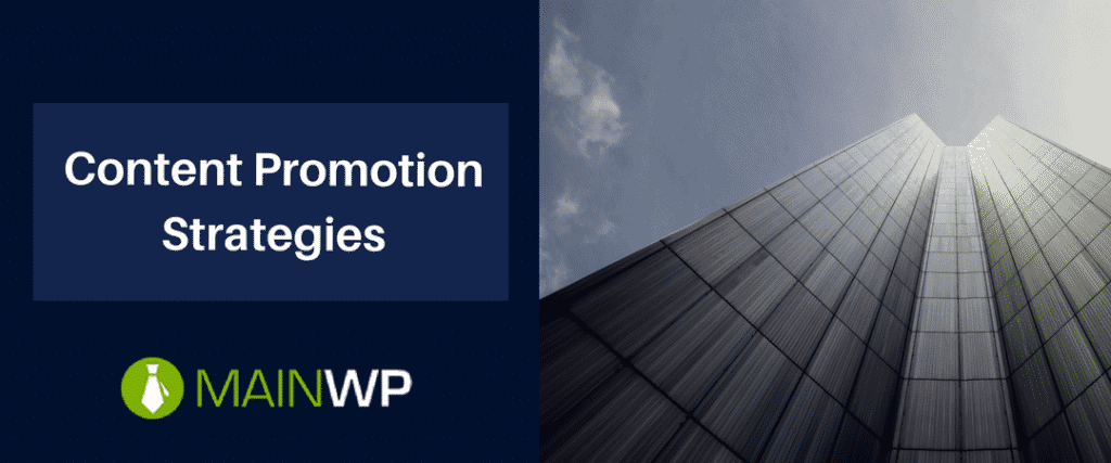 Content Promotion Strategies