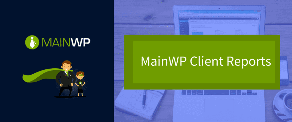 MainWP Client Reports