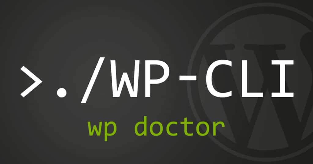 WP-CLI - wp doctor