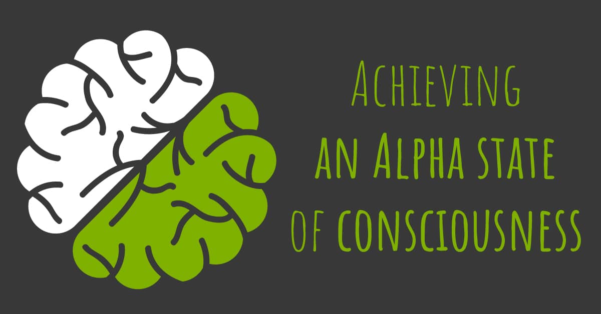 Alpha state of consciousness