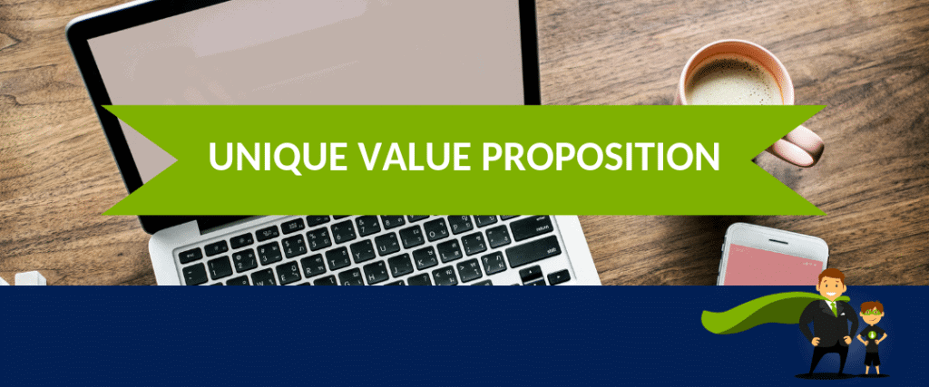 Unique Value Proposition