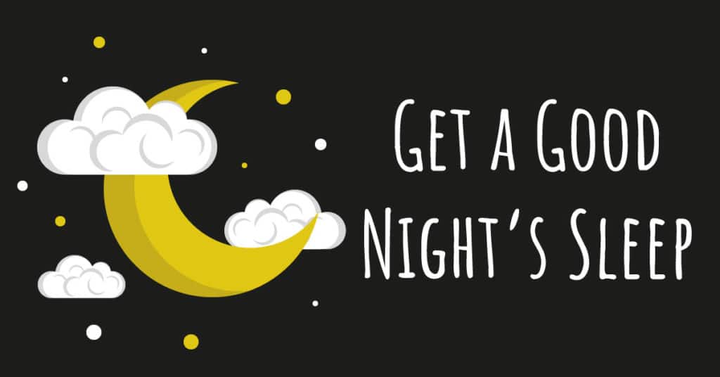 Better Ways to Get a Good Night’s Sleep