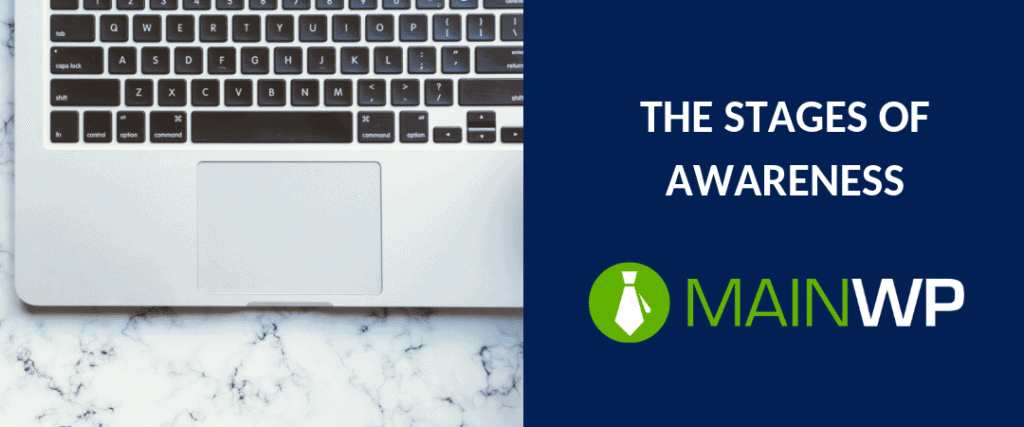THE STAGES OF AWARENESS