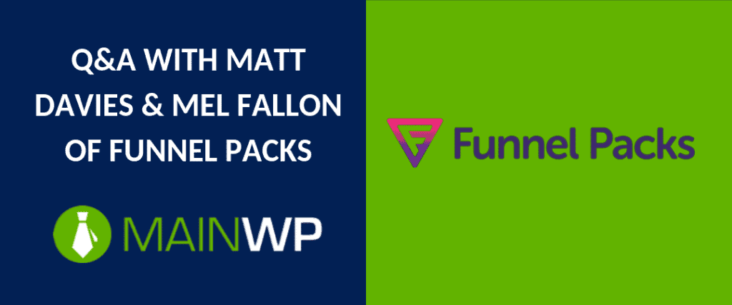 Q&A with Matt Davies & Mel Fallon of Funnel Packs