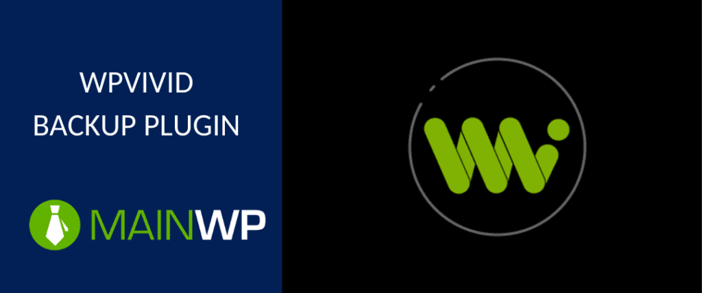 WPVivid Backup Plugin launches extension for the MainWP dashboard