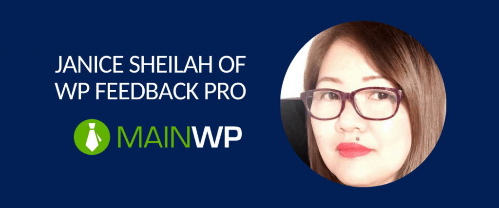 Janice Sheilah of WP FeedBack PRO