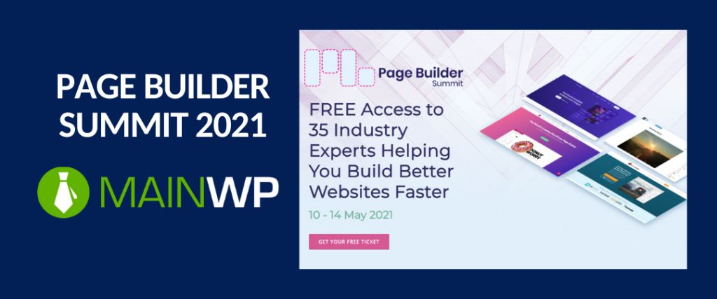 Page Builder Summit 2021 kicks off May 10th introducing more users to page builders