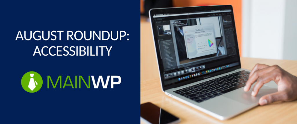 WordPress Roundup: 5.8, web accessibility and organizing a series of posts for the win