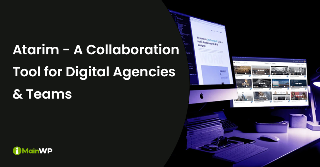 Atarim- Collaboration Tool for Digital Agencies