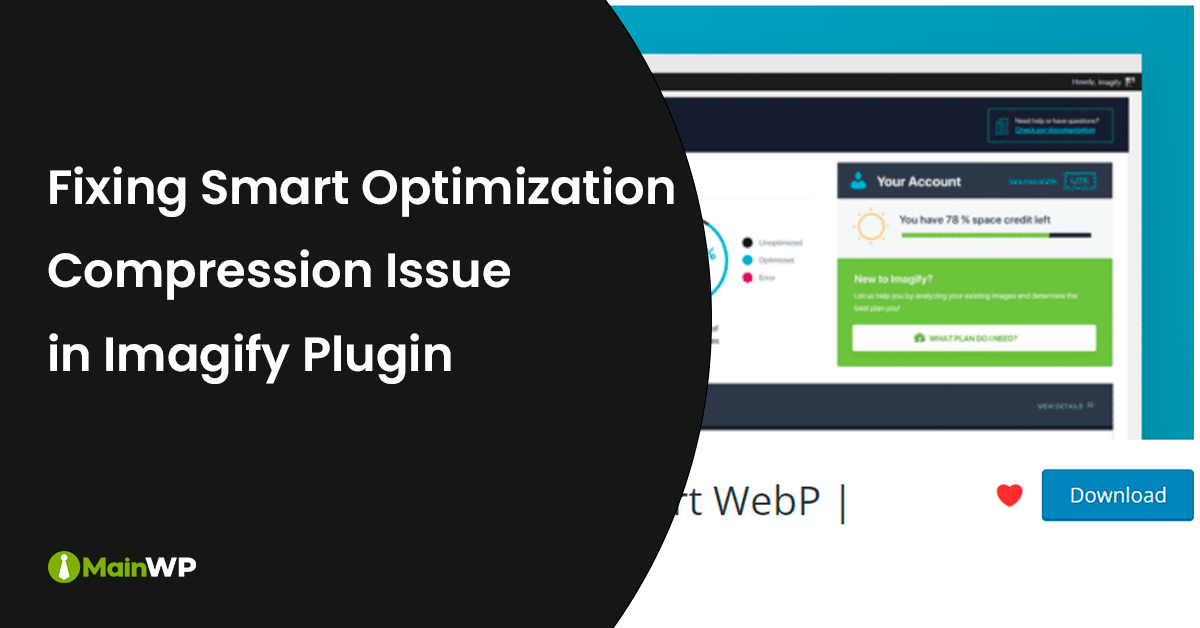 Fix Smart Optimization Compression Issue - Imagify WordPress Plugin