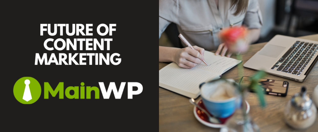 Future of content marketing