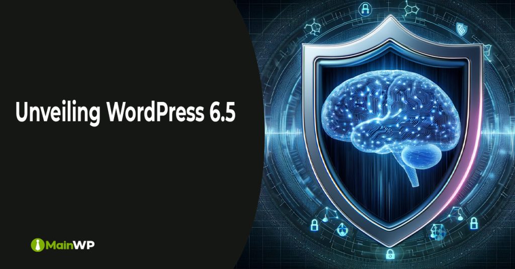 Unveiling WordPress 6.5: A Deep Dive into the Latest Enhancements