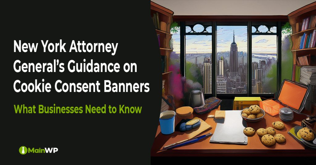 New York Attorney General’s Guidance on Cookie Consent Banners