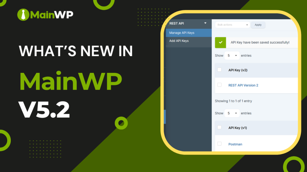 MainWP 5.2 Is Out – New API, GPT, and MORE!