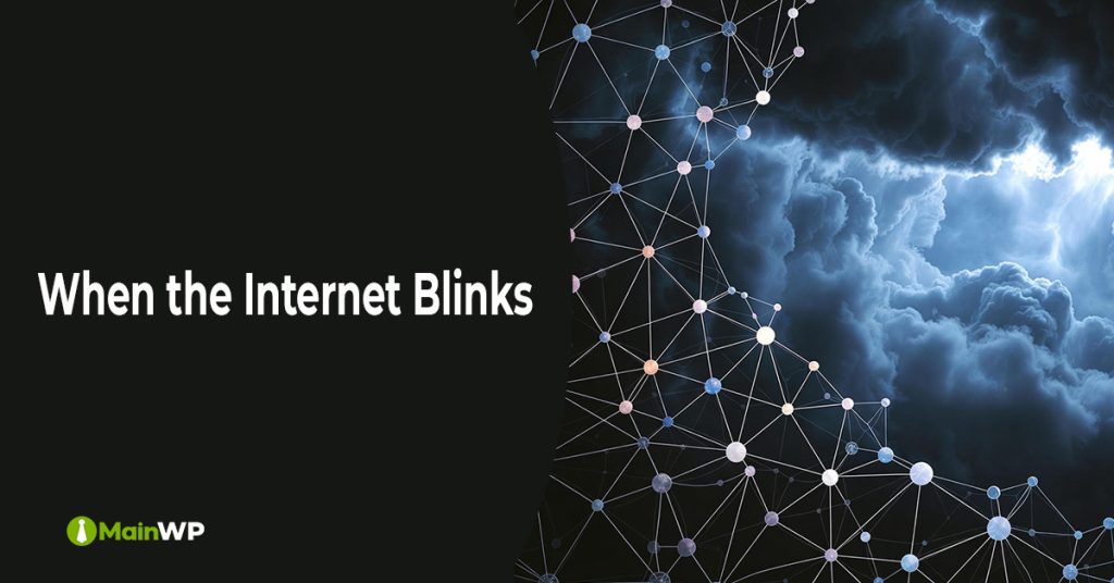 When the Internet Blinks