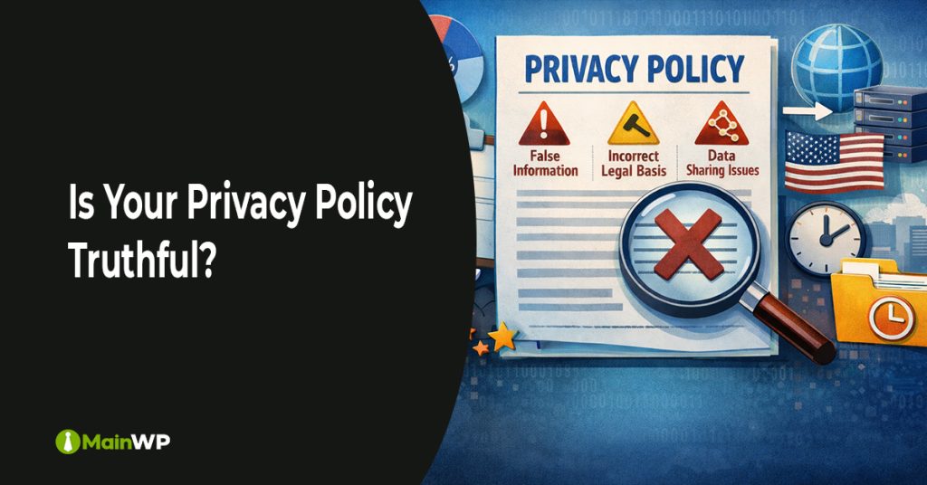 Is your Privacy Policy truthful?