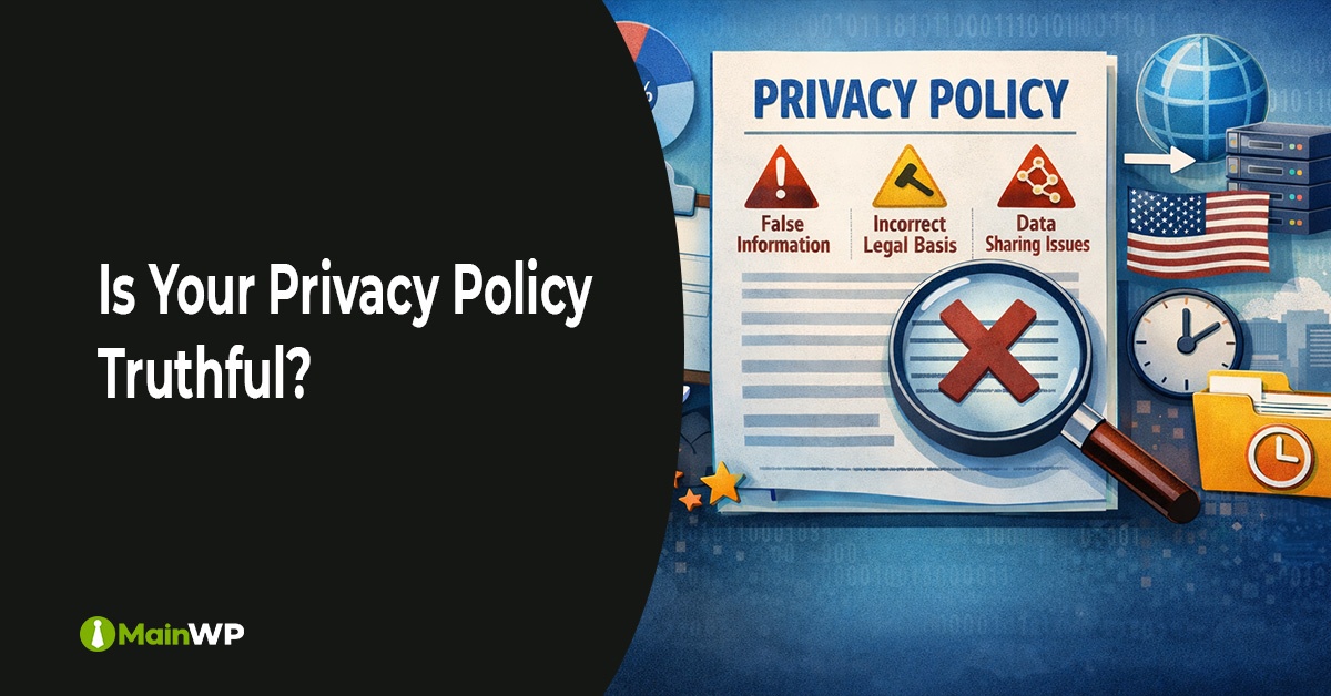 Is your Privacy Policy truthful?