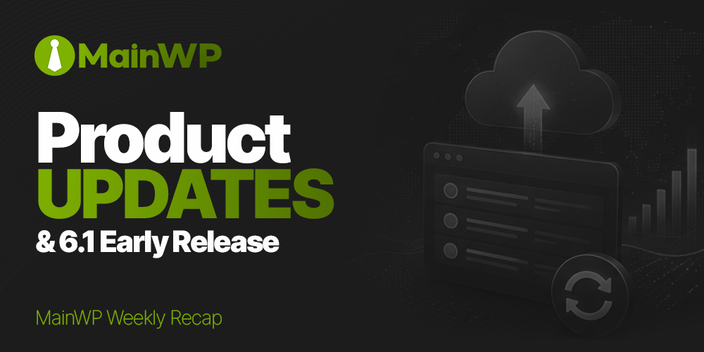 MainWP Early Release Extension – May 19, 2026
