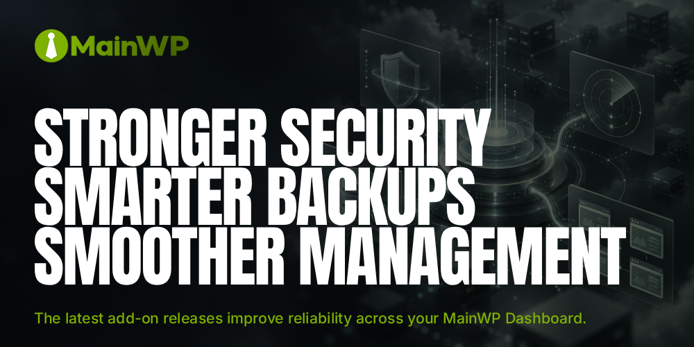 Fine-Tune Your MainWP Setup: Security, Automation, and Backups