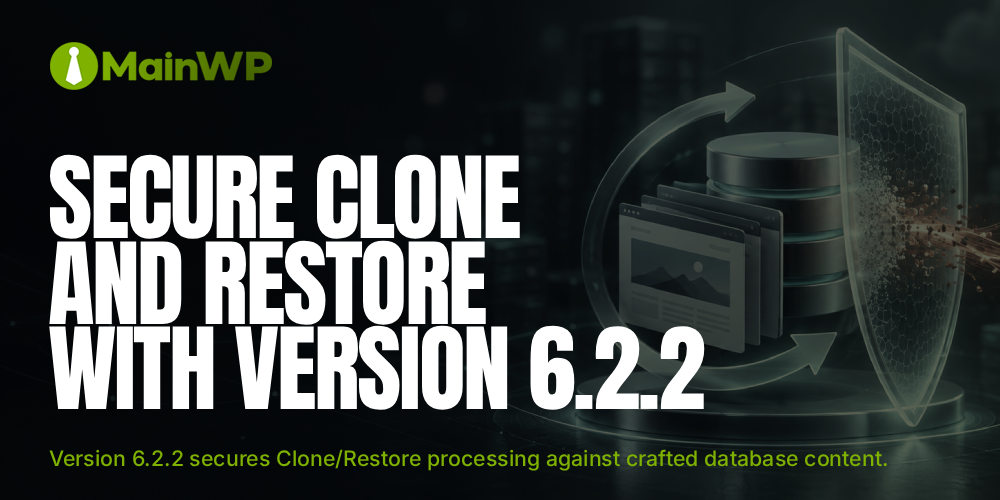 MainWP Child 6.2.2 Security Update